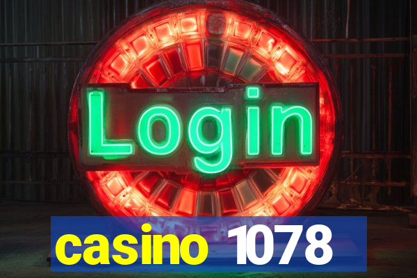 casino 1078